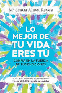 Mª Jesús Álava Reyes – ‘Que nadie manipule tus emociones’