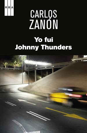 Carlos Zanón - Su novela con banda sonora 'Yo fui Johnny Thunders'