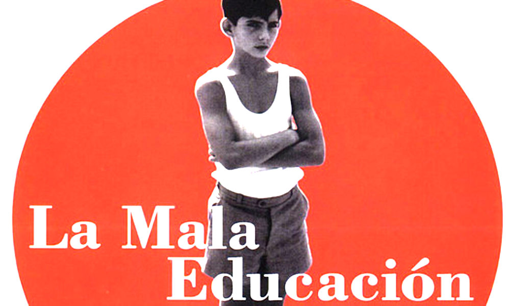 La mala educación