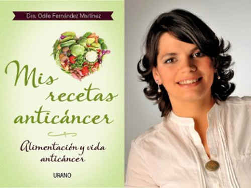 Odile Fernández – Superó un cáncer con metástasis cambiando la dieta