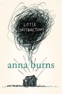 Anna Burns - Su obra literaria - Premio Man Booker