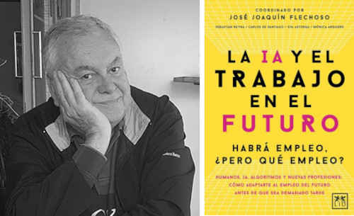 El trabajo humano en el futuro y la Inteligencia Artificial